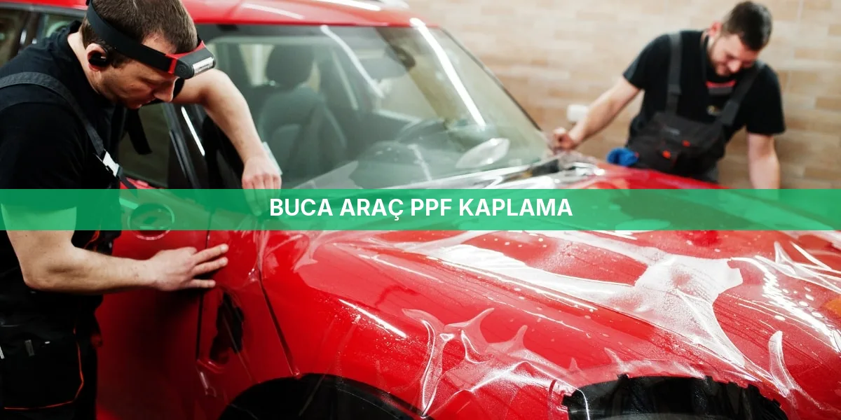 Buca Araç PPF Kaplama
